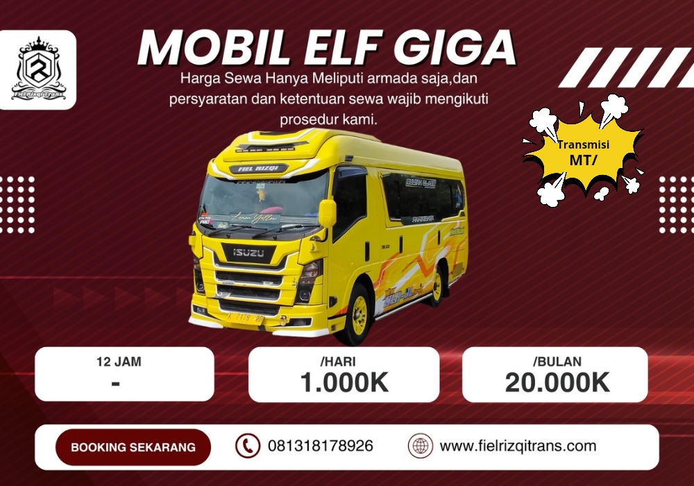 sewa elf giga fiel rizqi trans