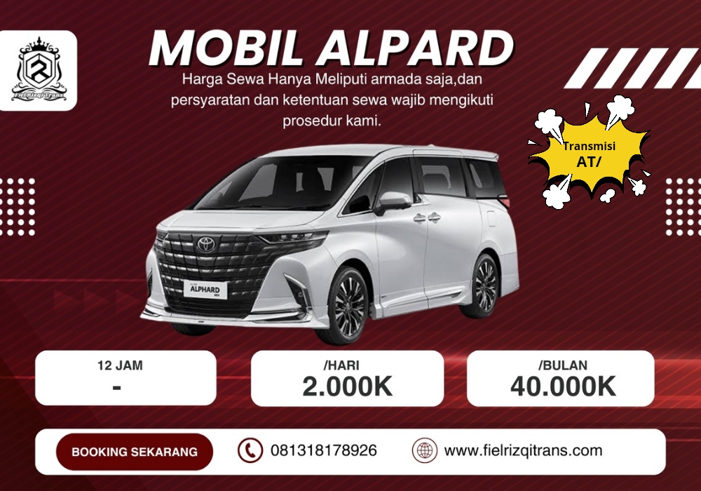 sewa mobil alpard fiel rizqi trans